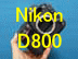 Nikon D800