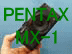 PENTAX MX-1